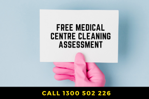 FREE MEDICAL CENTRE CLEANING ASSESSMENT - NO LOGO (300 x 200 px)